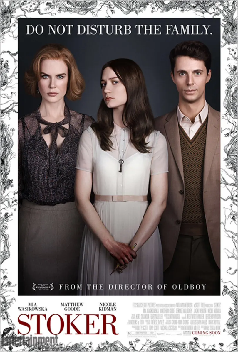 Promotional poster for the movie Stoker, featuring characters in formal attire with the text Do Not Disturb the Family.