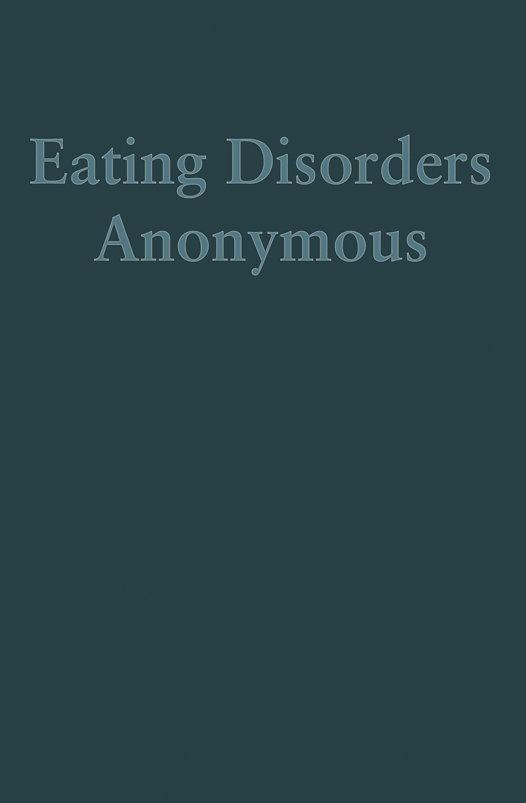 Explore the valuable resources available through Eating Disorders Anonymous for individuals seeking support and understanding in their battle with eating disorders.