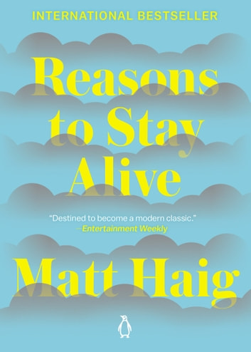 Cover of Reasons to Stay Alive by Matt Haig, highlighting themes of mental health and resilience in depression.