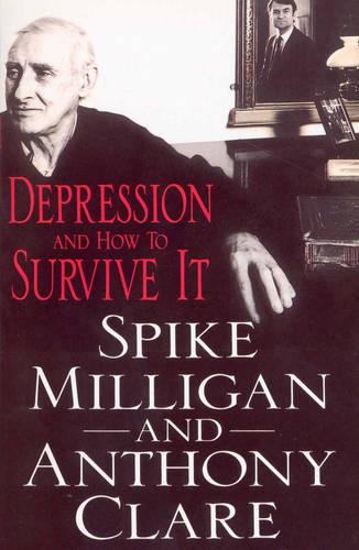 Book cover of Depression and How to Survive It by Spike Milligan and Anthony Clare, addressing major depressive mood disorder.