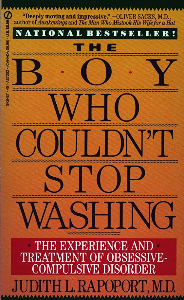 Book cover of The Boy Who Couldn't Stop Washing by Judith L. Rapoport, focusing on OCD experiences and treatment.
