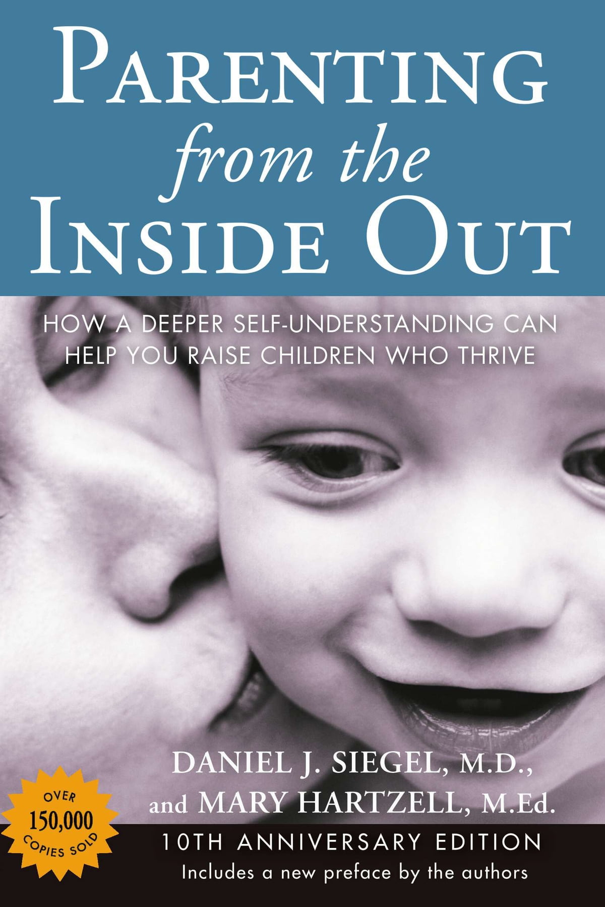 Cover of Parenting from the Inside Out, highlighting insights on self-understanding for effective child-rearing.