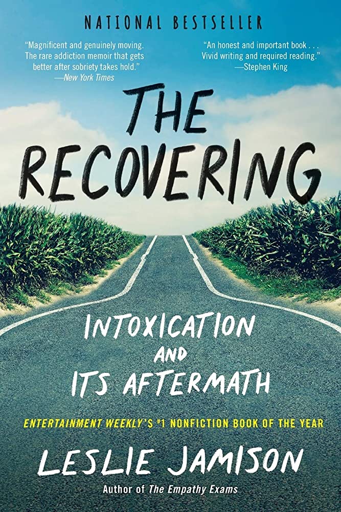 Explore 'The Recovering' by Leslie Jamison, a powerful memoir on the journey through substance use disorder and the path to sobriety.