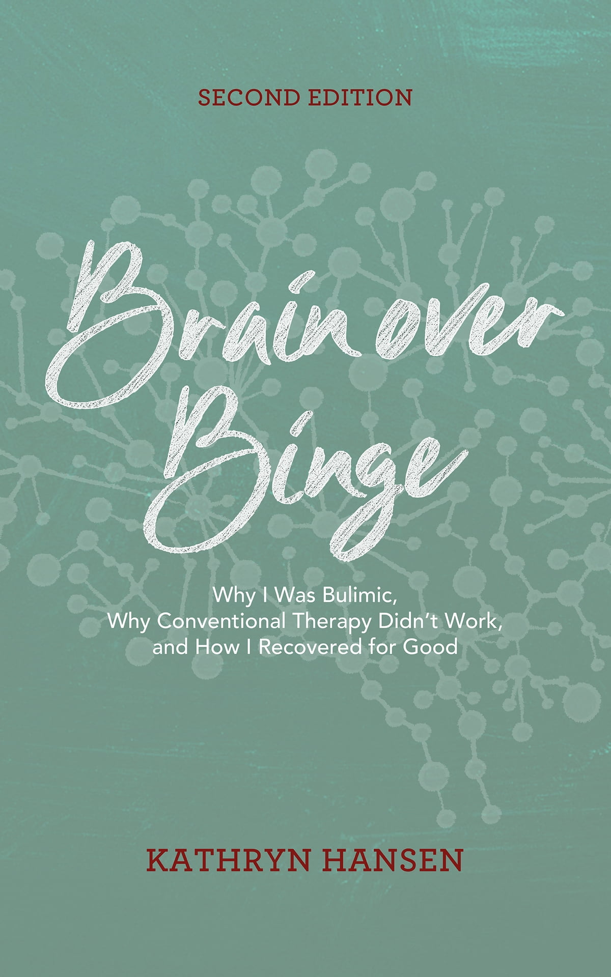 Explore 'Brain Over Binge' by Kathryn Hansen, a personal journey through bulimia and recovery strategies for eating disorders.