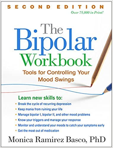 'Cover of The Bipolar Workbook by Monica Ramirez Basco, offering tools for managing bipolar mood swings and depression.'