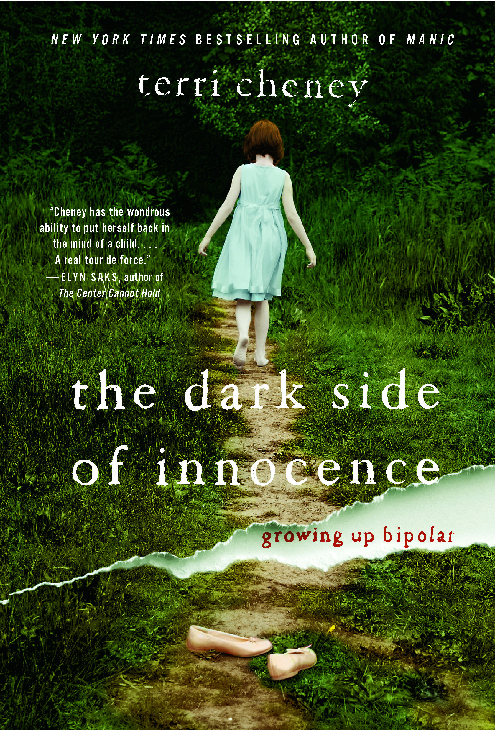 Book cover of The Dark Side of Innocence: Growing Up Bipolar by Terri Cheney, featuring a girl in a light blue dress walking on a grassy path.