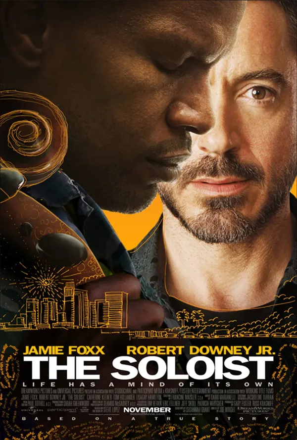 Movie poster for The Soloist featuring Jamie Foxx and Robert Downey Jr., exploring themes of mental health and friendship.