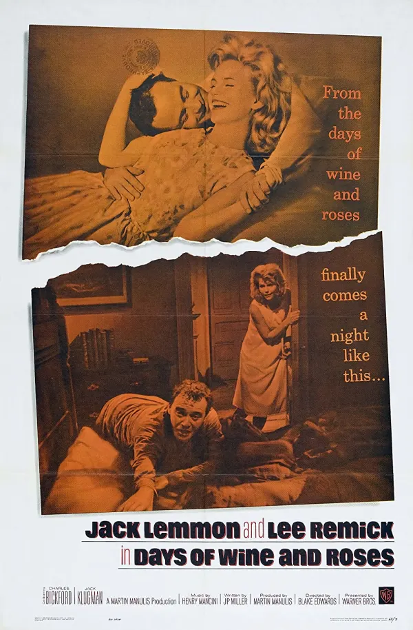 Movie poster for Days of Wine and Roses, featuring Jack Lemmon and Lee Remick, highlighting themes of addiction and relationships.