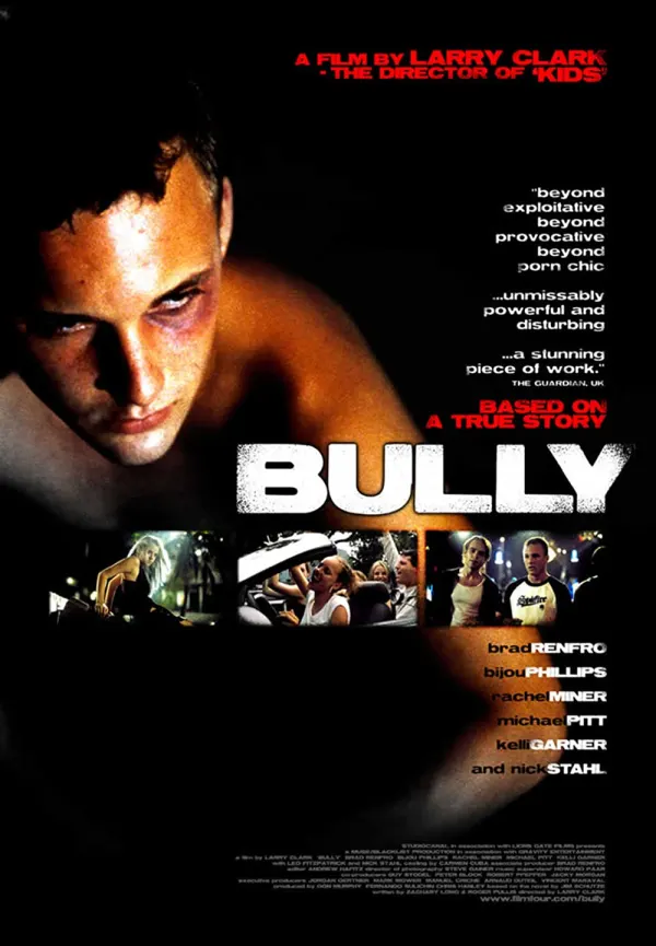 Alt text: Bully movie poster featuring Brad Renfro, depicting themes of substance abuse and violence.