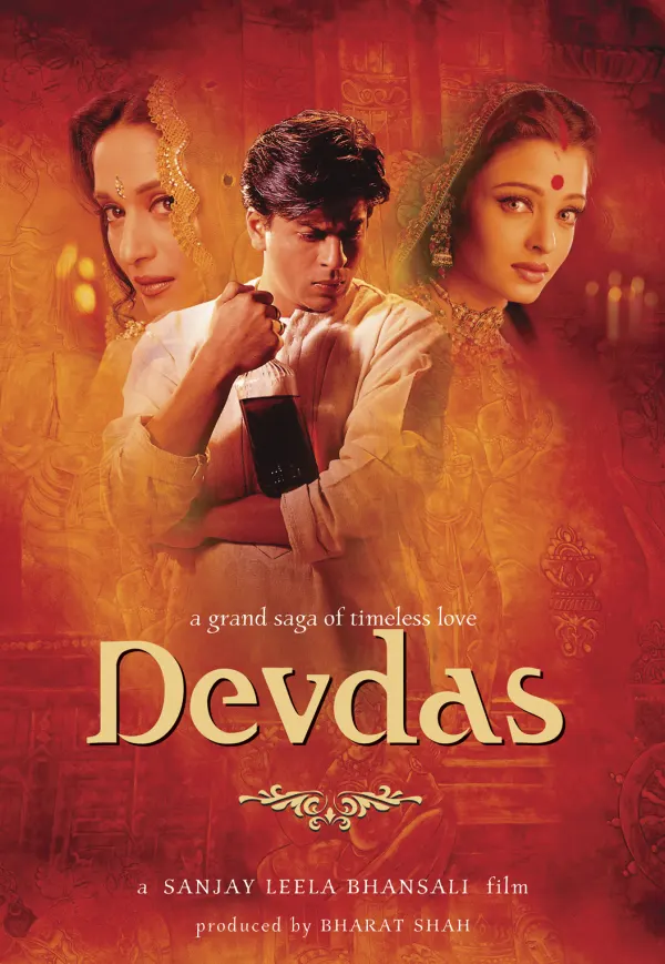 Movie poster for 'Devdas,' depicting themes of love and substance abuse, directed by Sanjay Leela Bhansali.