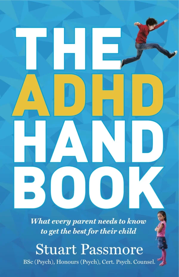 Book cover of The ADHD Handbook by Stuart Passmore, offering guidance for parents on managing ADHD challenges.