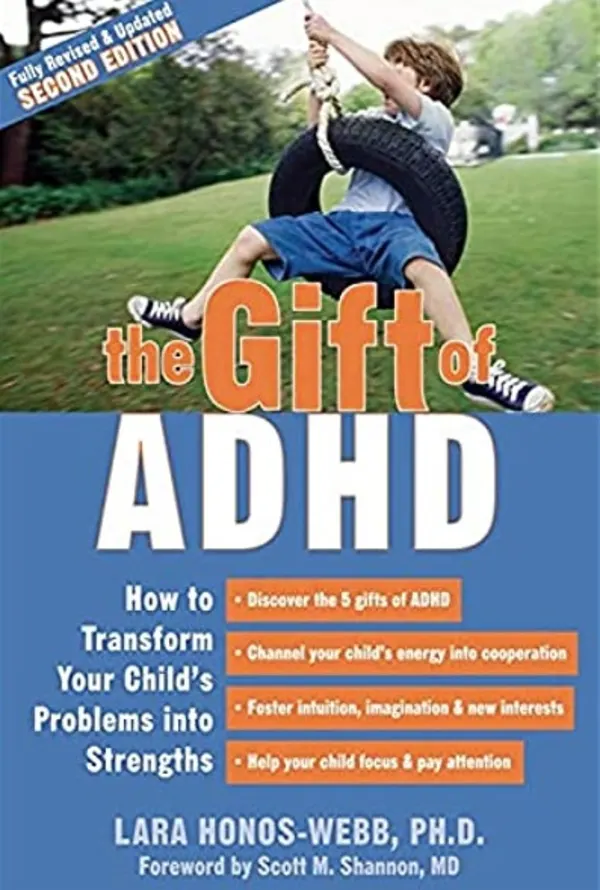 Book cover of The Gift of ADHD by Lara Honos-Webb, highlighting strategies to transform ADHD challenges into strengths.