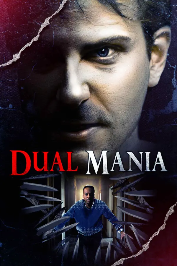 Alt text: Movie poster for 'Dual Mania,' featuring a man in distress and a shadowy figure, exploring themes of schizophrenia.