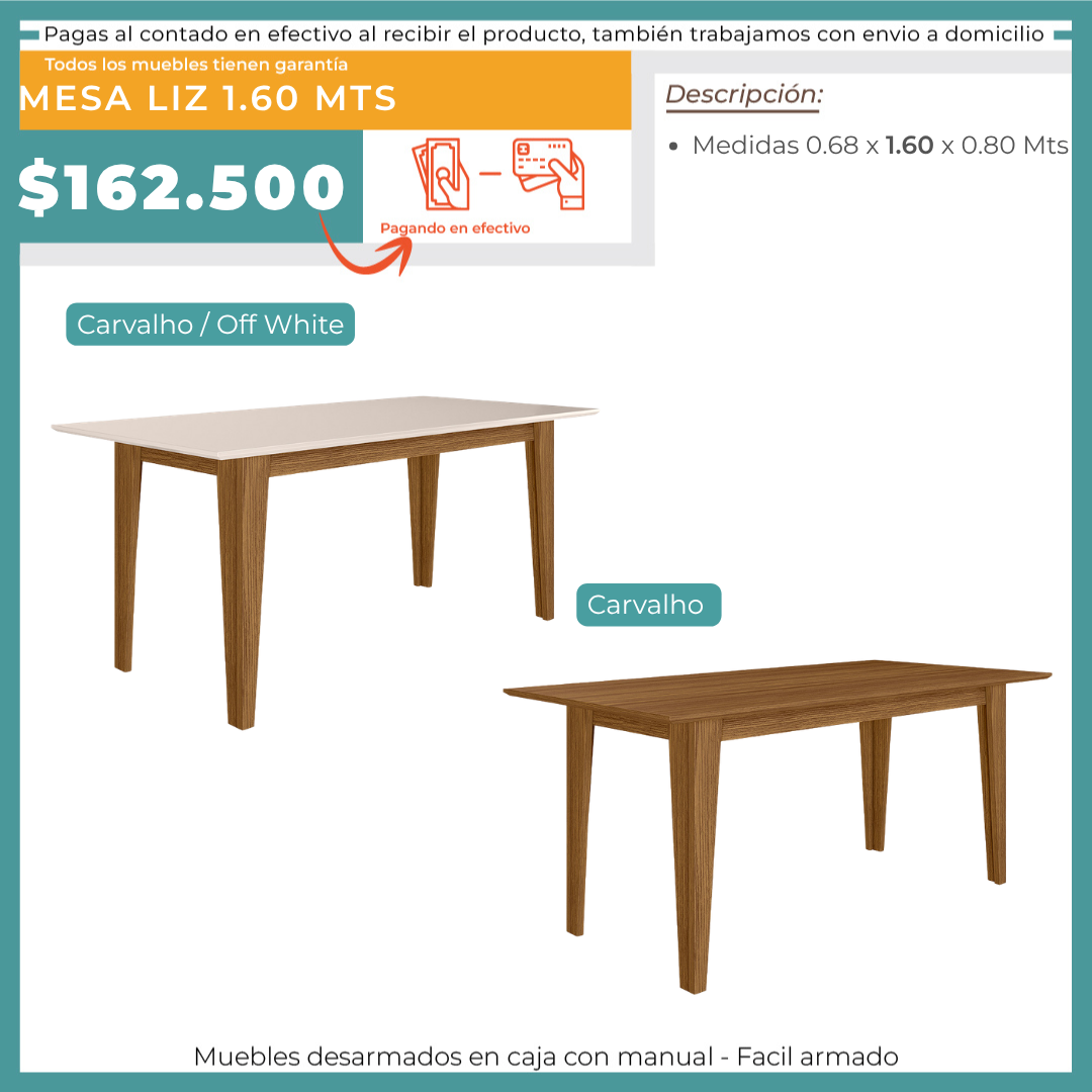 MESA LIZ 1.60 MTS
