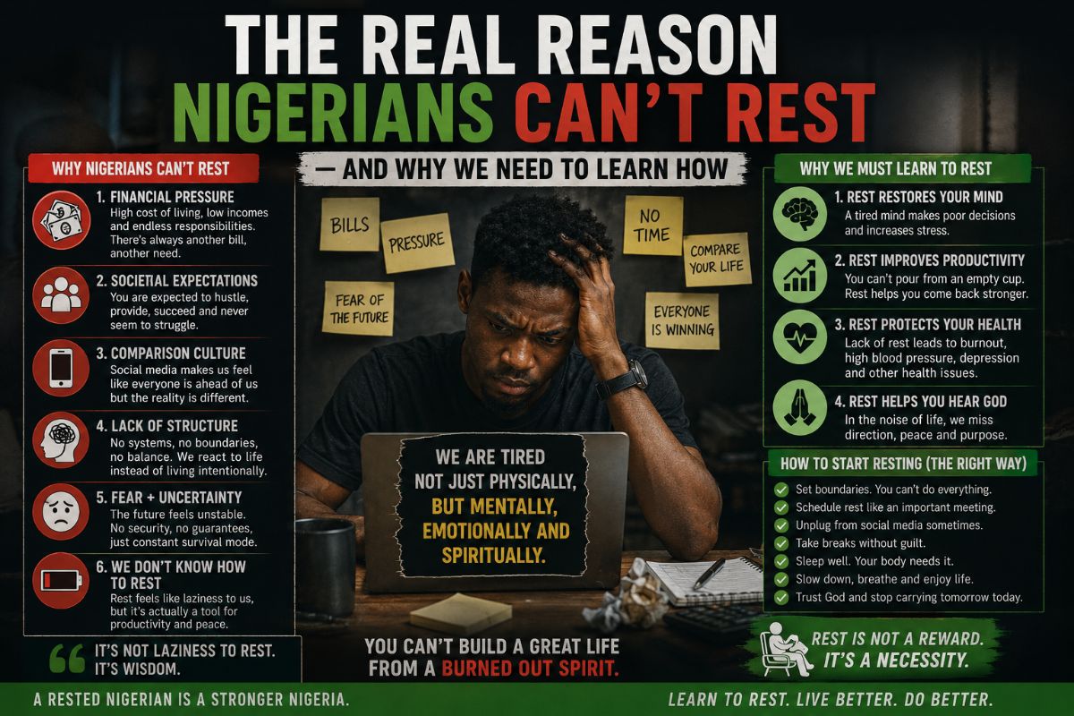 The Real Reason Nigerians Can't Rest — And Why We Need to Learn How