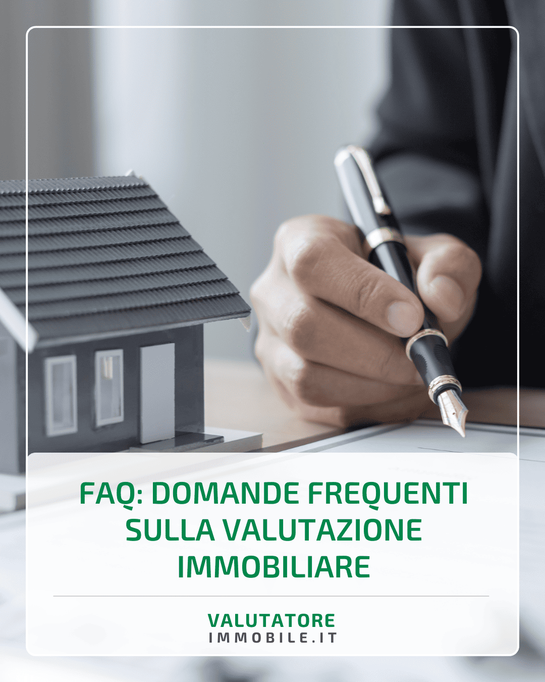 FAQ: domande frequenti sulla valutazione immobiliare