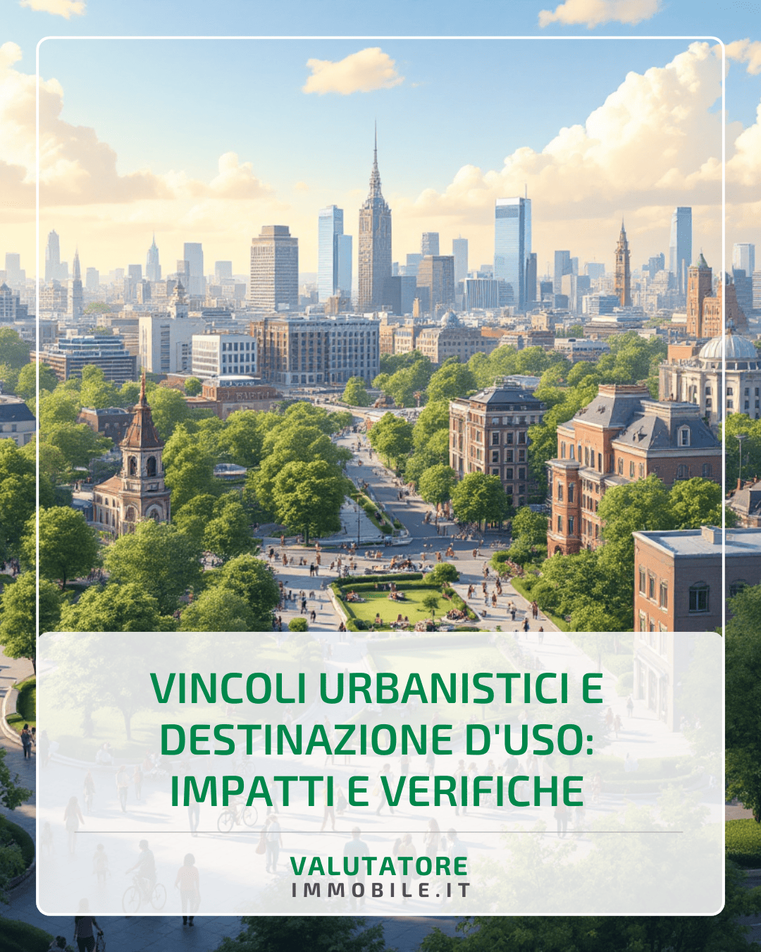Vincoli urbanistici e destinazione d'uso: impatti e verifiche