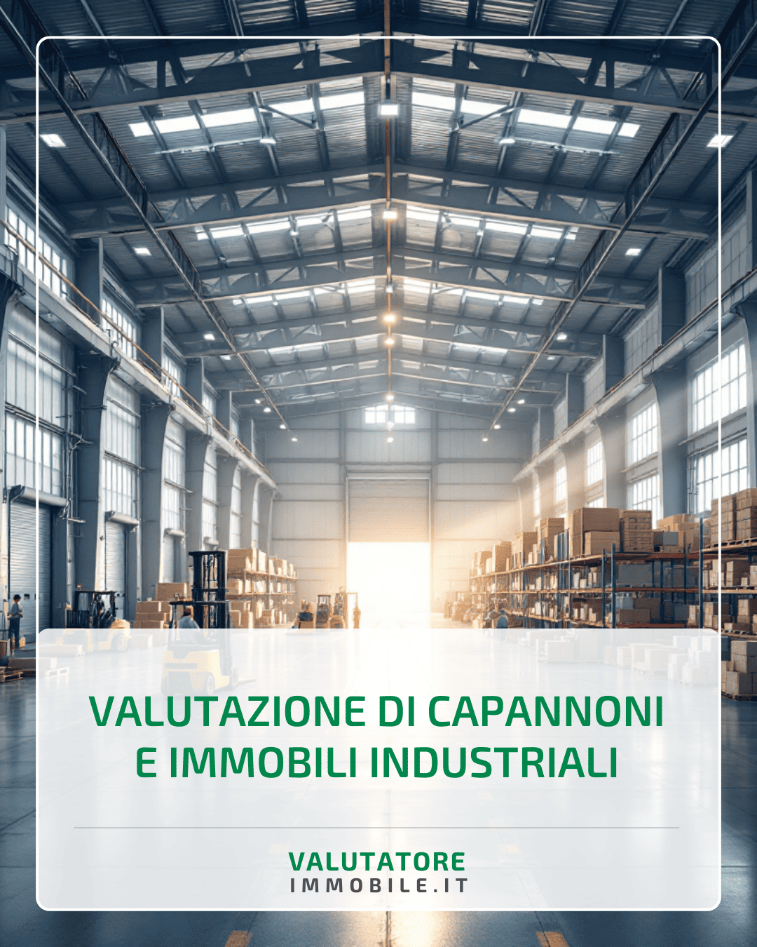 Valutazione di capannoni e immobili industriali
