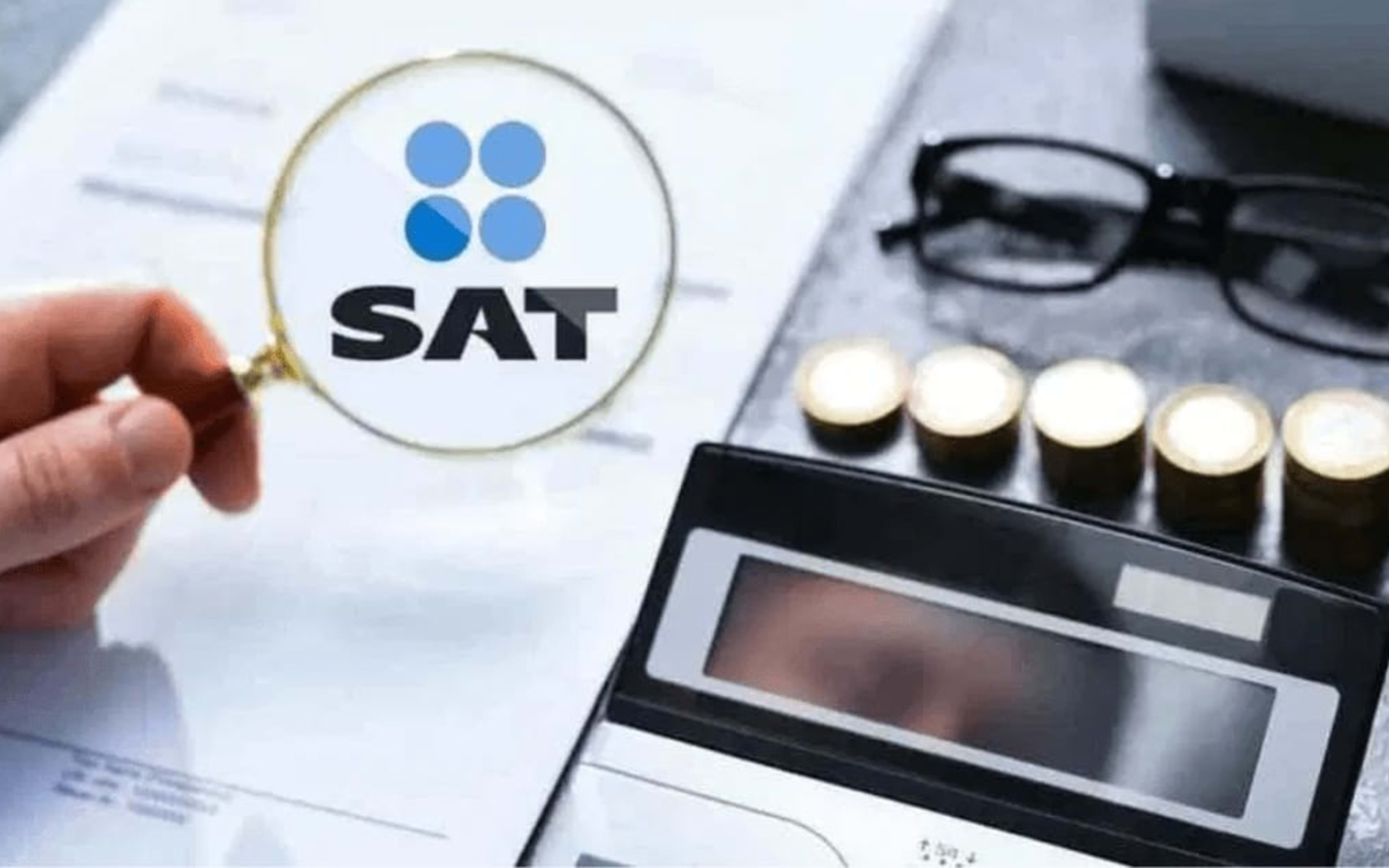 SAT intensifica fiscalización: 16 200 contribuyentes en la mira para 2026