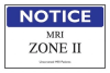 Radiation Warning Sign<br>"MRI Zone" - Image 3 of 0