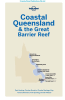 Queensland and the Great Barrier Reef travel guide by Lonely Planet.  Let it all hang out in Queensland, Australias holiday haven offers beaches, reefs, jungles, cheery locals and a laid back tropical pace of life. - Image 2 of 0