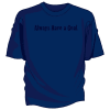 Always Have A Goal Tee Shirt - Image 5 of 0