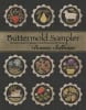 Buttermold Sampler-Wool Applique Quilt Pattern Bonnie Sullivan - Image 1 of 0