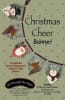 Christmas Cheer Banner Pattern by Bonnie Sullivan - Image 1 of 0