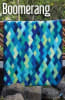 Boomerang Quilt Pattern by Jaybird Quilts - Image 1 of 0