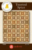 TOASTED SPICE Quilt Pattern  by Needle In A Hayes Stack - Image 1 of 0