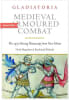 Medieval Armoured Combat (Paperback) The 1450 Fencing Manuscript from New Haven - Image 1 of 0