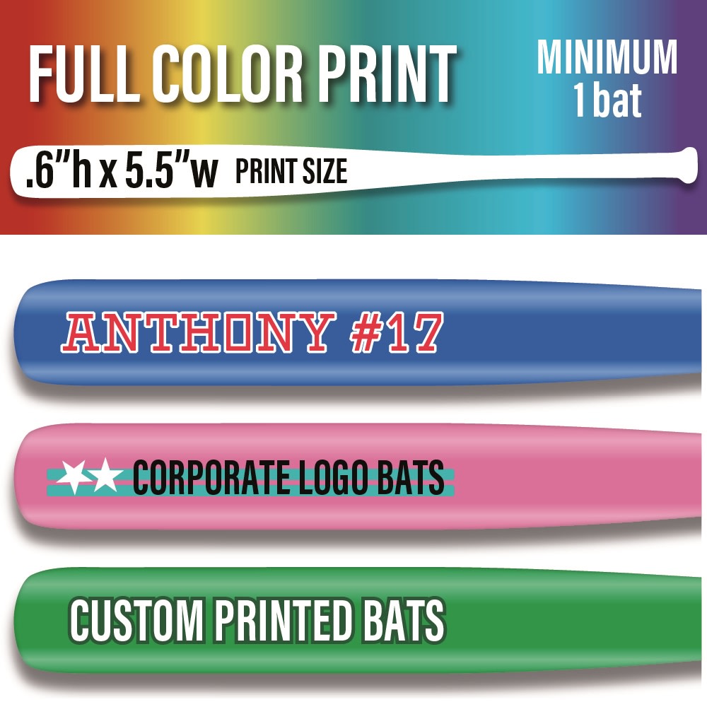 Multiple color 18" souvenir baseball bat. These are printed for teams, tournaments and corporate promotions.