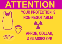 Radiation Warning Sign<br/>"Attention Your Protection is Non-Negotiable"