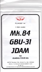 FLM32-14 Mk-84 GBU-31 for Academy F/A-18 kits