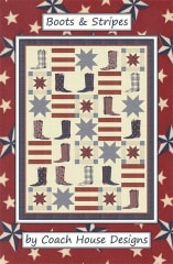 BOOTS & STRIPES Quilt Pattern by Coach House Designs