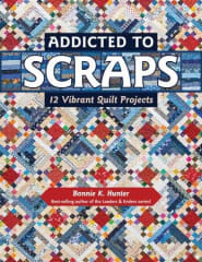 Addicted to Scraps by Bonnie Hunter for Kansas City Star