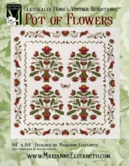 Marianne Elizabeth's POT OF FLOWERS or PRIDE OF IOWA QUILT PATTERN
