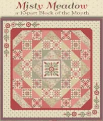 MISTY MEADOW BOM Quilt Kit TOP  from Nancy Rink Designs