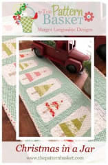 Christmas Jars Table Runner Quilt Pattern by Pattern Basket