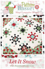 Let It Snow Quilt Pattern by Pattern Basket