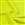 Neon Yellow