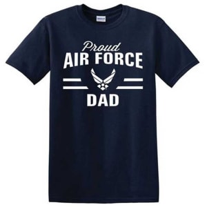 Mitchell Proffitt Airforce Proud Dad T-Shirt TS-320