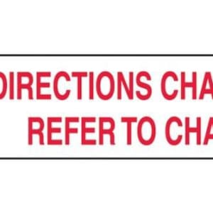 Health Care Logistics BarkleyÂ® 'Directions Changed Refer To Chart' Pharmacy Label, 1.6 x 0.4 Inch