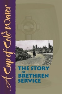 Cup of Cold Water: The Story of Brethren Service