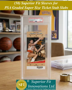 photo of Superior Fit Sleeves for PSA Graded Super Size Ticket Slabs