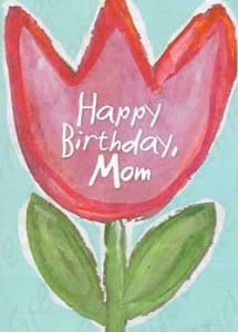 Mother Birthday Greeting Card, Mom Birthday Greeting Card
