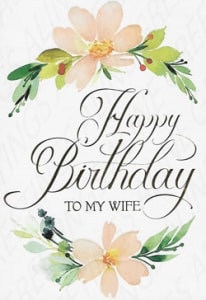 Wife Birthday Greeting Card, Birthday For Spouse Greeting Card
