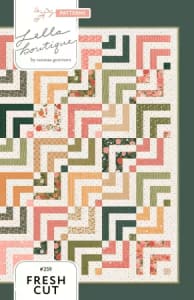 Fresh Cut Quilt Pattern from Lella Boutique