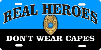 REAL HEROES police dept custom car tag Custom License Plates, Personalized License Plates, Decorative License Plates, Front License Plates, Car Tags, airbrush