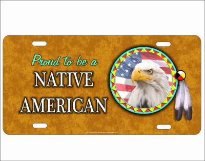 Proud to be a Native American Eagle Spirit novelty front license plate Decorative Vanity car tag